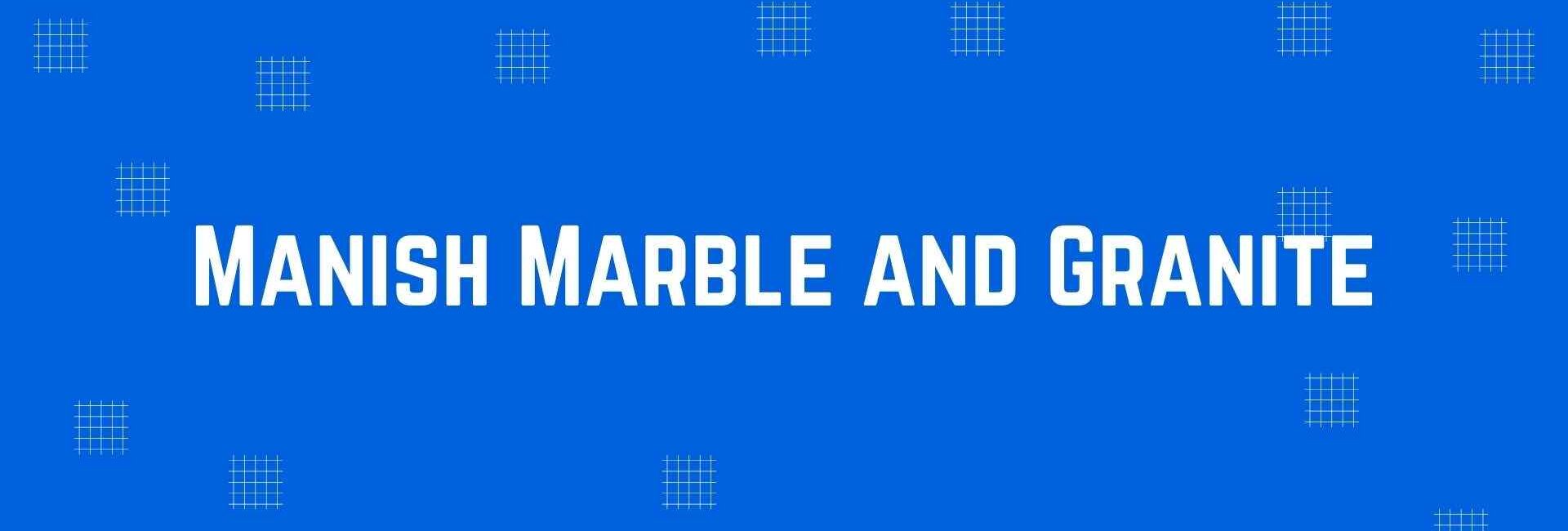 Manish Marble and Granite - Flooring and Marble Dealer in Krishna Nagar, Delhi - Marble and Flooring Expert in Delhi