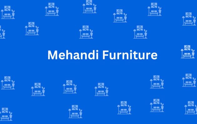 Mehandi Furniture - Furniture Stores in Paschim Vihar Delhi - Top Furniture Shop in Delhi