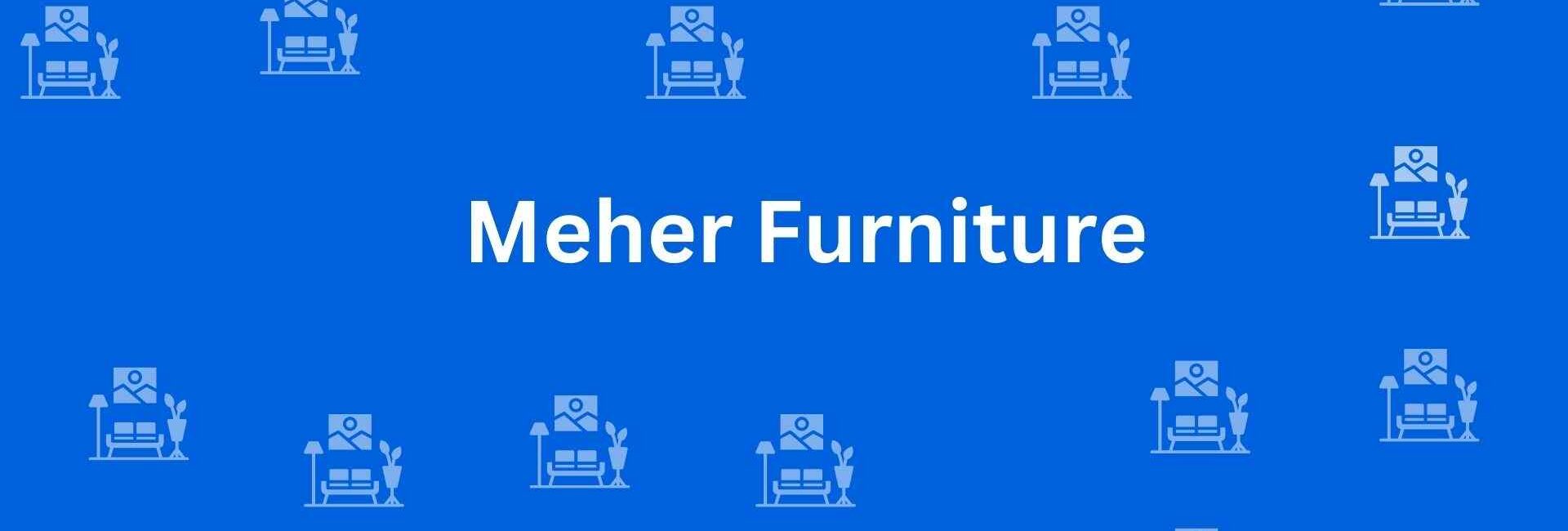 Meher Furniture - Home and Office Furniture in Kirti Nagar Delhi - Furniture Options in Delhi