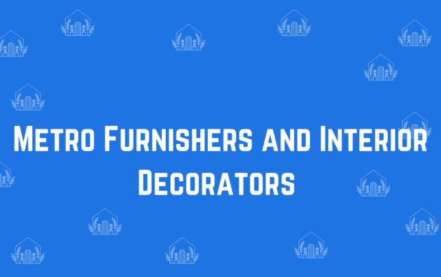 Metro Furnishers and Interior Decorators - Home decor dealers in Laxmi Nagar, Delhi - Home decor in Delhi