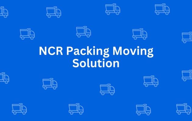 NCR Packing Moving Solution - Packers and Movers in Dwarka, Delhi - Packers and Movers in Delhi