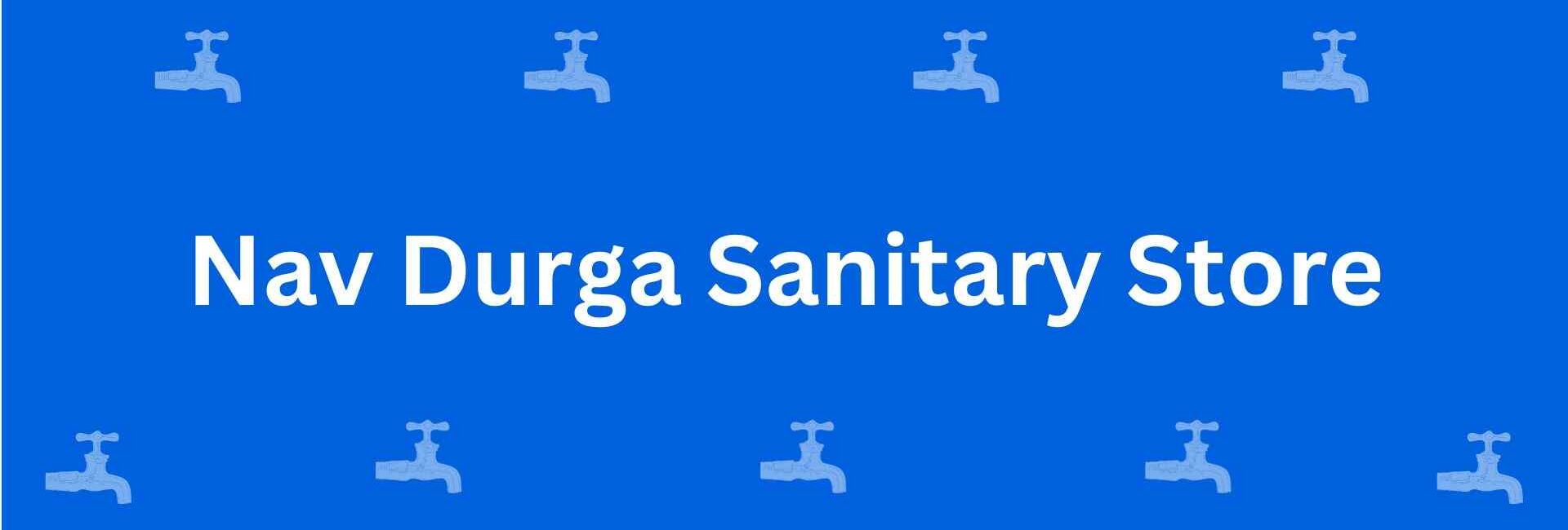 Nav Durga Sanitary Store - Best Sanitary Services in Malviya Nagar, Delhi - Sanitary Product Dealer in Delhi