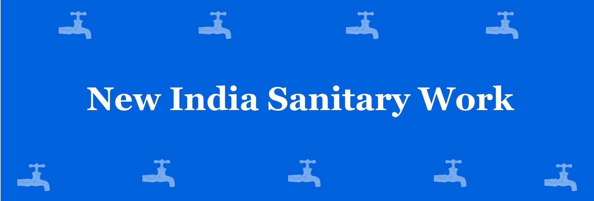 New India Sanitary Work - Best Sanitary Services in Pitampura, Delhi - Sanitary Product Dealer in Delhi