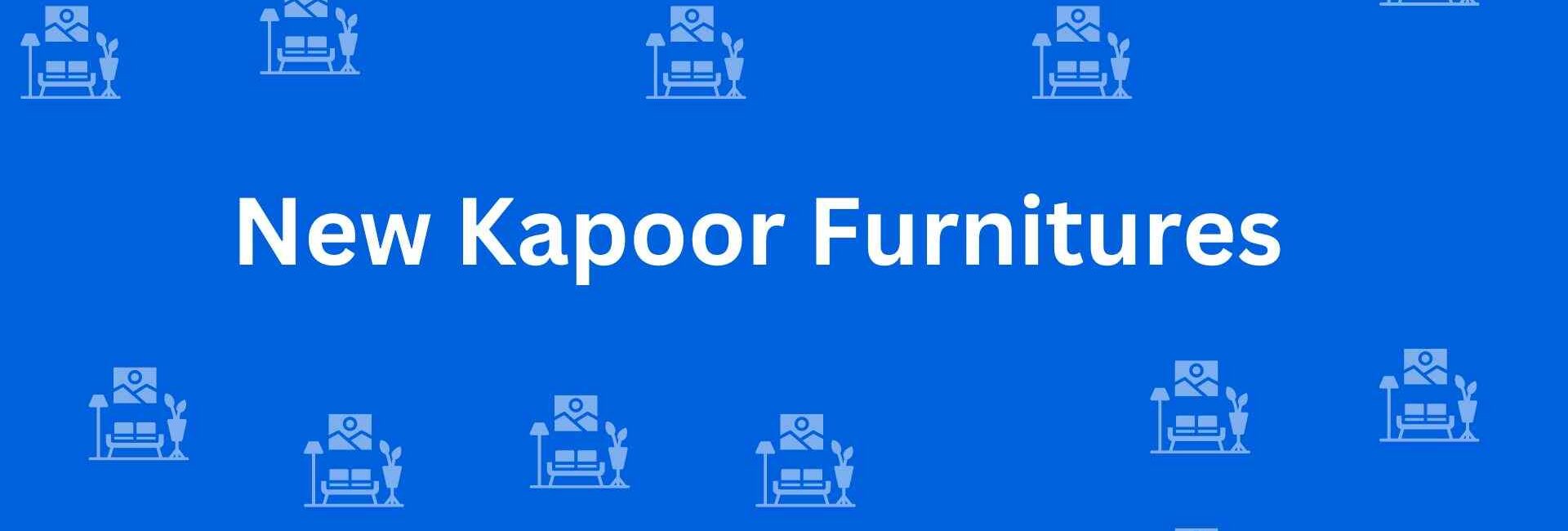 New Kapoor Furnitures - Best Furniture Service Dealer in Krishna Nagar, Delhi - Furniture Distributors in Delhi