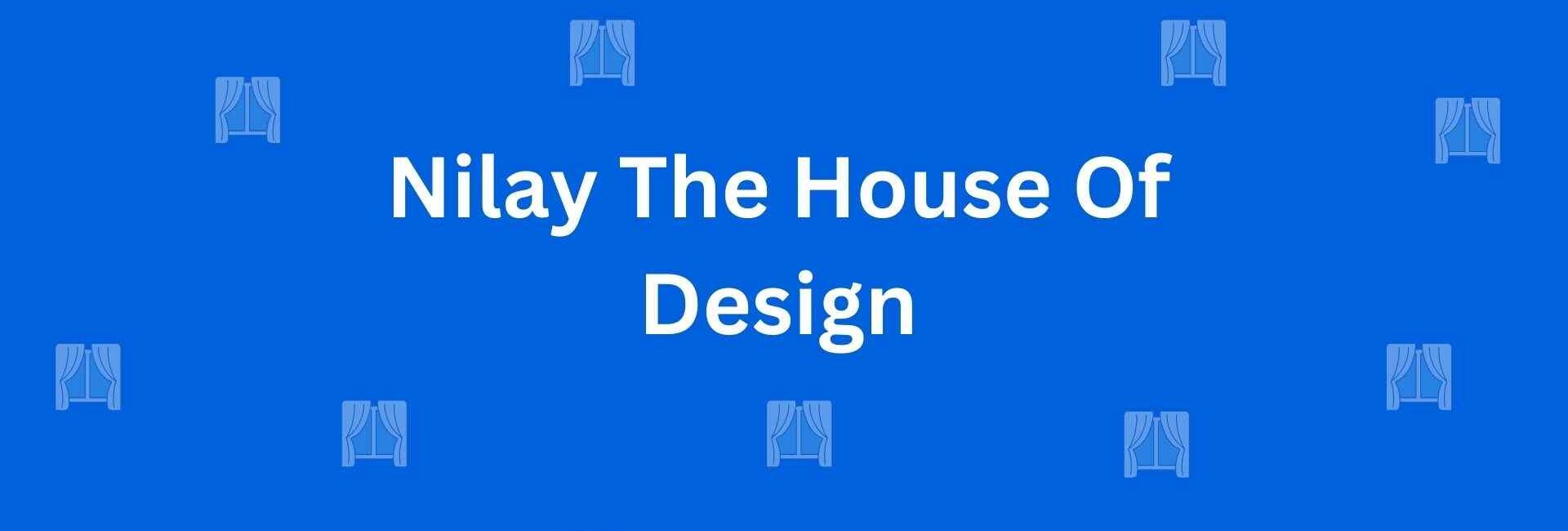 Nilay The House Of Design - Best Home Interior Services in Paschim Vihar Delhi - Special Interior Design Services For Homes in Delhi