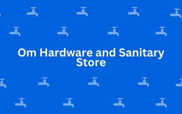 Om Hardware and Sanitary Store - Best Sanitary Services in Malviya Nagar, Delhi - Sanitary Product Dealer in Delhi