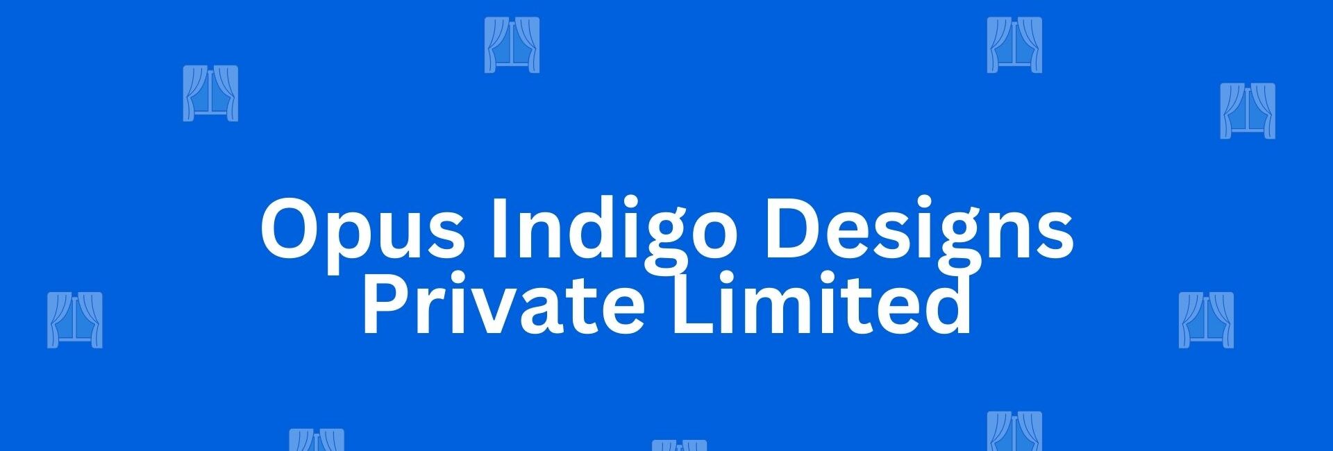 Opus Indigo Designs Private Limited - Best Home Interior Services in Greater Kailash, Delhi - Best Interior Designers in Delhi