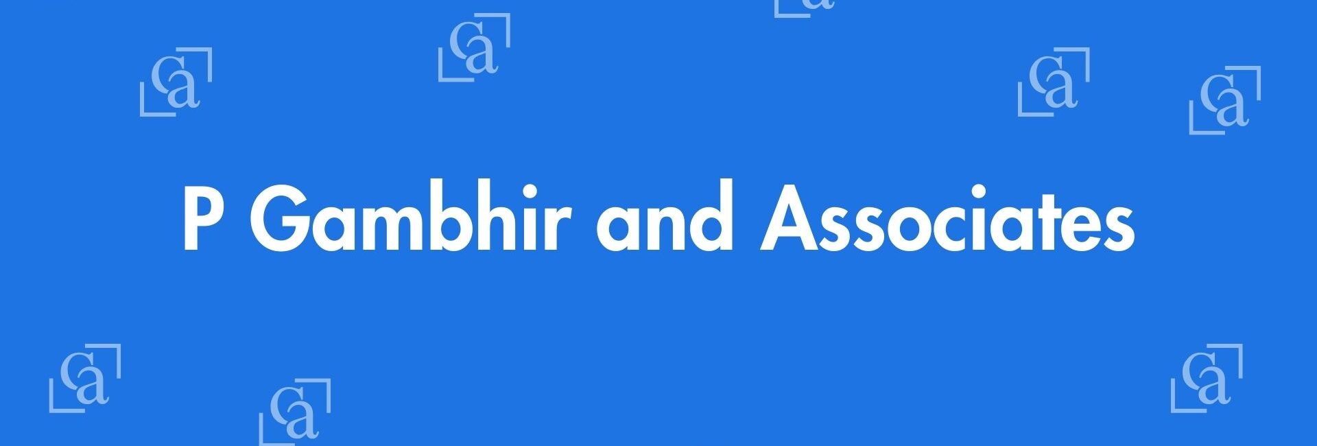 P Gambhir and Associates - Chartered Accountants in Greater Kailash, Delhi - Experienced Chartered Accountants Delhi