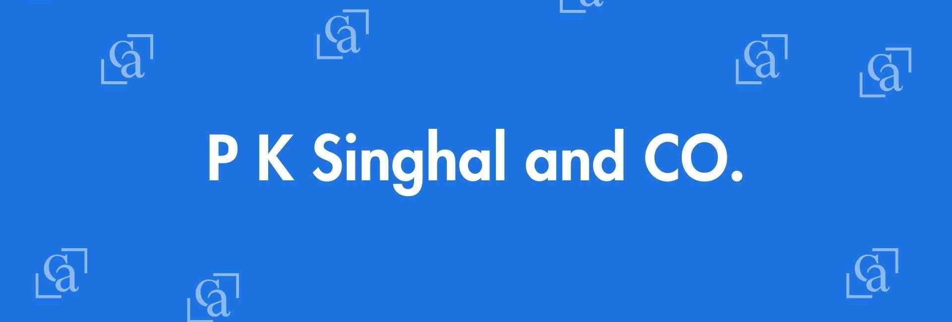 PK Singhal and CO. - Chartered Accountants in Laxmi Nagar, Delhi - Best Experienced Chartered Accountants Delhi