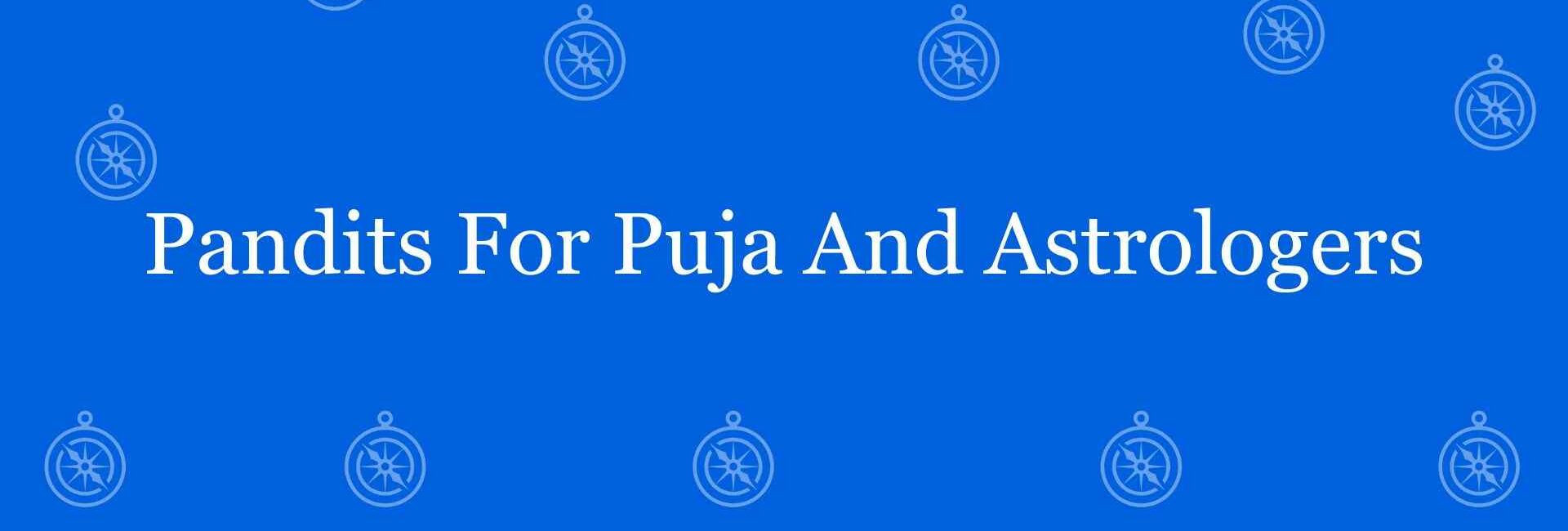 Pandits For Puja And Astrologers - Best vastu Expert in Laxmi Nagar Delhi - Vastu Shastra Experts in Delhi