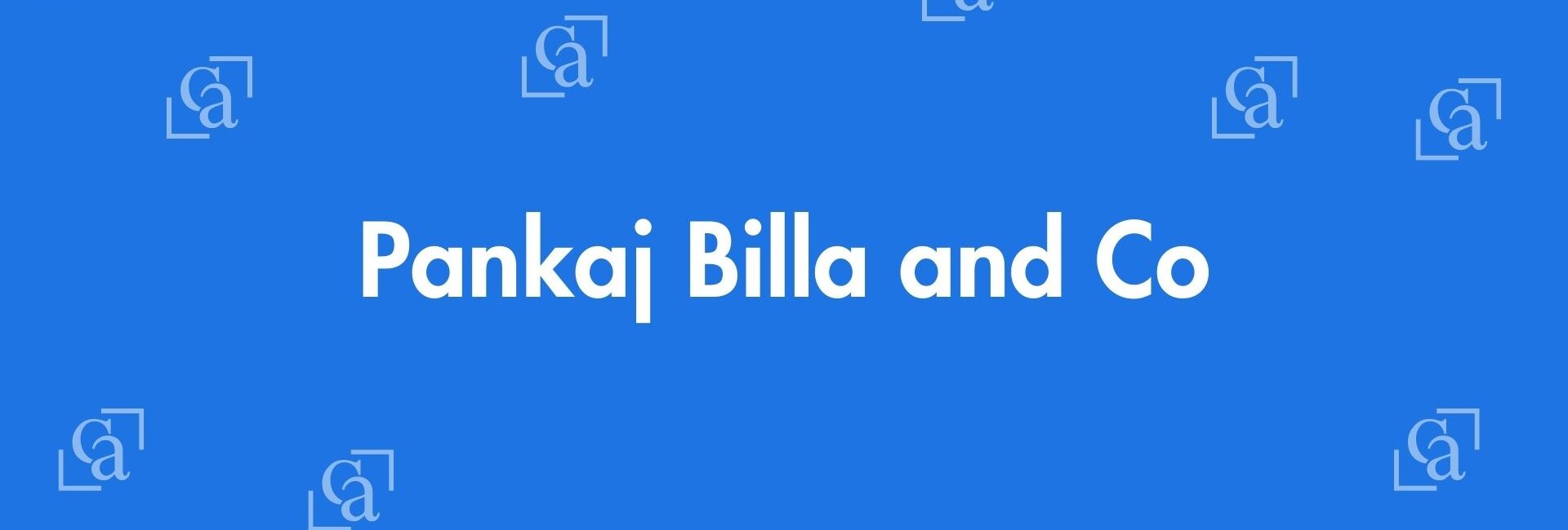 Pankaj Billa and Co - Chartered Accountants in Greater Kailash, Delhi - Experienced Chartered Accountants Delhi