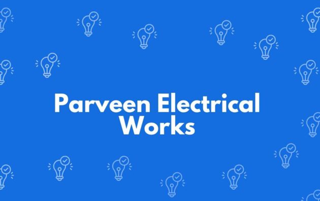 Parveen Electrical Works - Electrician Service in Chandni Chowk, Delhi - Electricians in Delhi