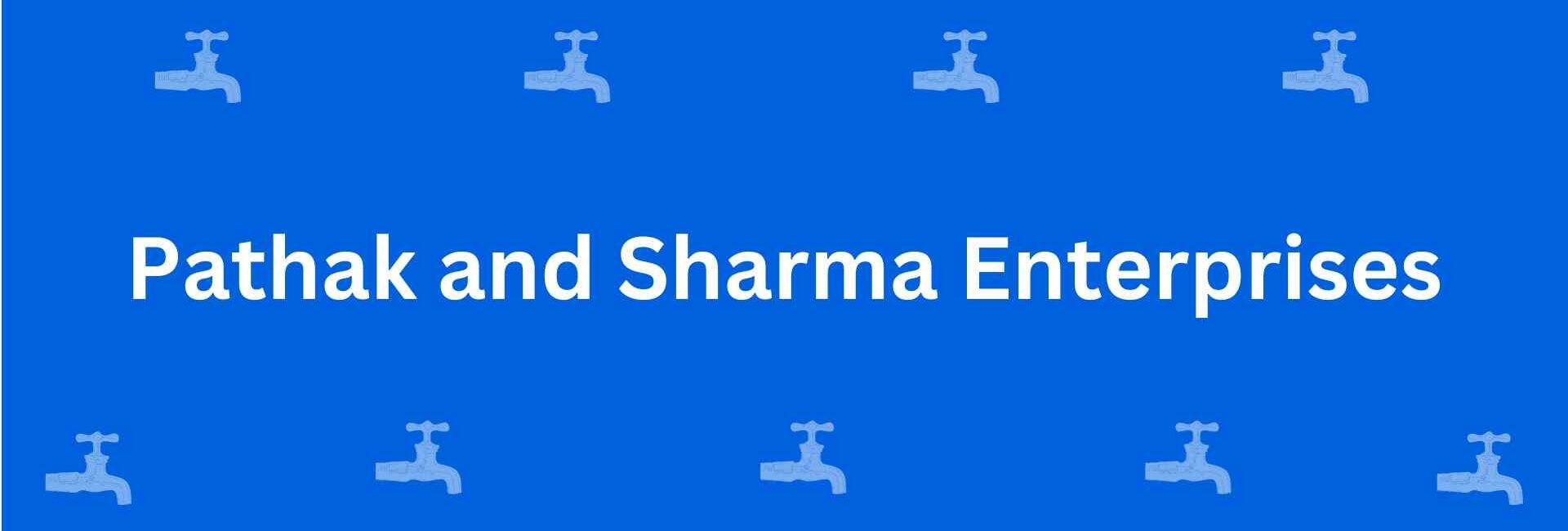 Pathak and Sharma Enterprises - Best Sanitary Services in Malviya Nagar, Delhi - Sanitary Product Dealer in Delhi