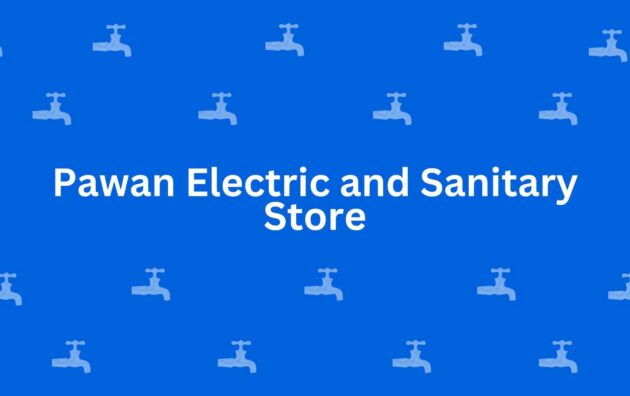 Pawan Electric and Sanitary Store - Best Sanitary Services in Malviya Nagar, Delhi - Sanitary Product Dealer in Delhi