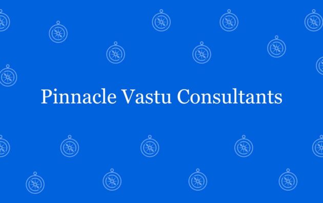 Pinnacle Vastu Consultants - Best vastu Expert in Laxmi Nagar Delhi - Vastu Shastra Experts in Delhi