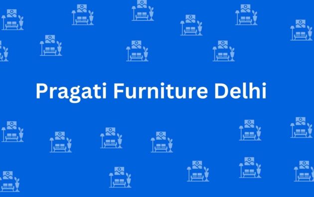 Pragati Furniture Delhi - Best Furniture Service Dealer in Pitampura, Delhi - Furniture Distributors in Delhi
