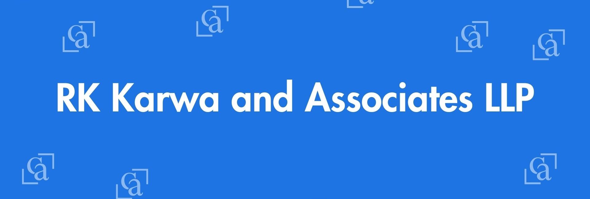 RK Karwa and Associates LLP - Chartered Accountants in Pitampura, Delhi - Experienced Chartered Accountants Delhi