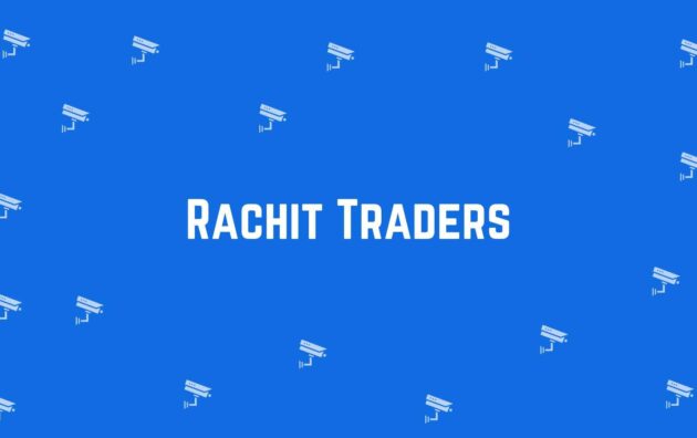 Rachit Traders - Security System Dealer in Chandni Chowk, Delhi - CCTV Dealer in Delhi