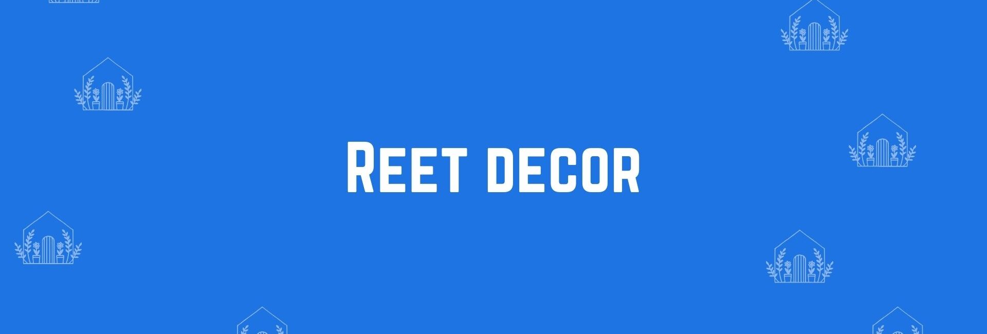 Reet decor - Home decor dealers in Dwarka Delhi - Home decor in Delhi