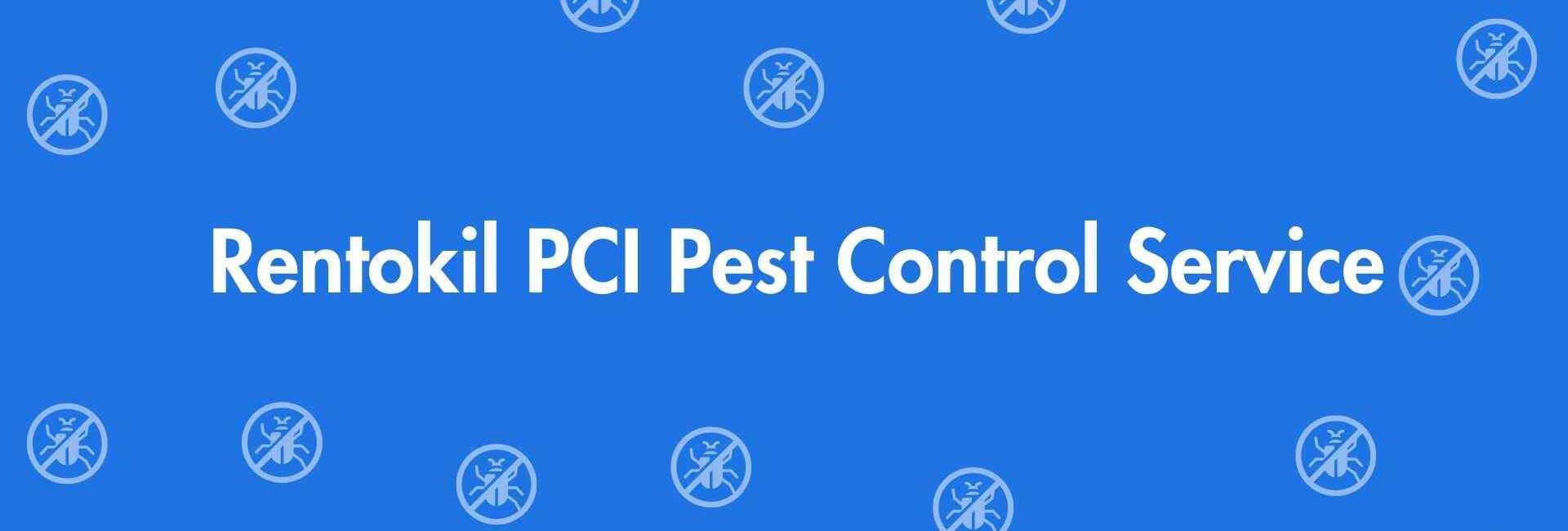 Rentokil PCI Pest Control Service - Pest Control Services in Dwarka, Delhi - Pest Control Experts in Delhi