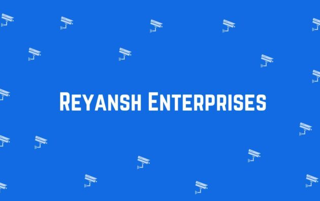Reyansh Enterprises - Security system dealer in Shahdara, Delhi - CCTV dealer in Delhi