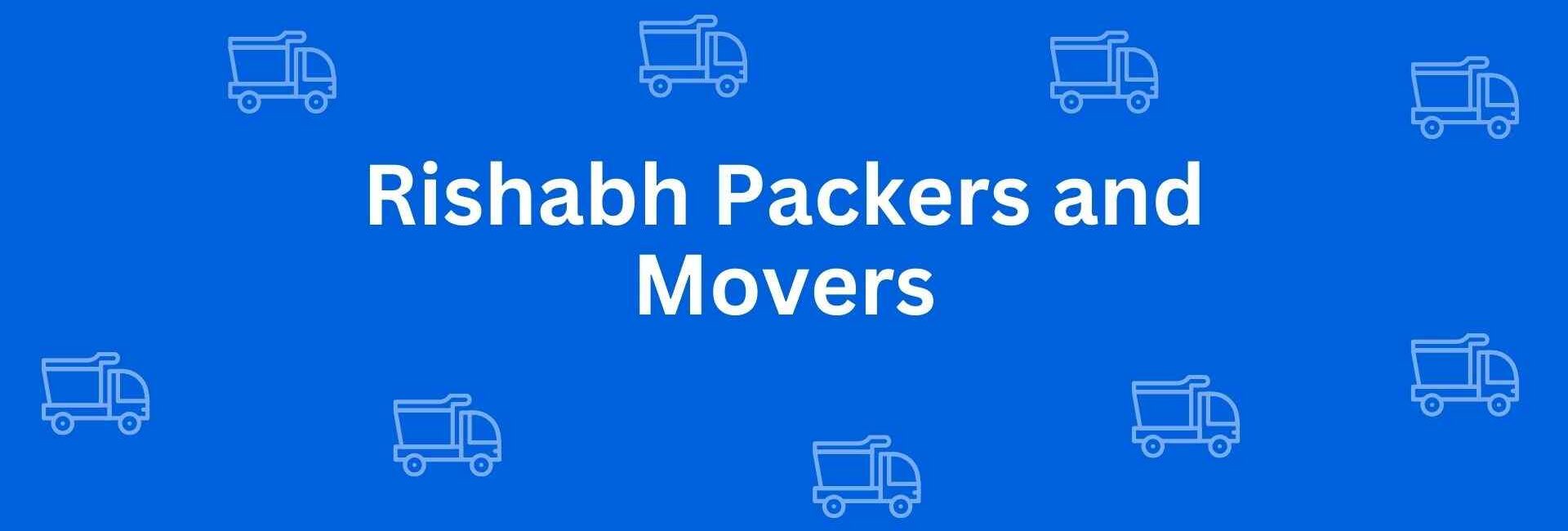 Rishabh Packers and Movers - Packers and Movers in Dwarka, Delhi - Best Packers and Movers in Delhi