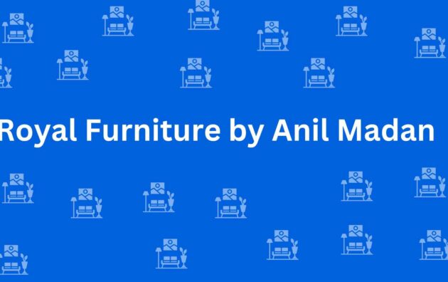 Royal Furniture by Anil Madan - Best Furniture Service Dealer in Lajpat Nagar, Delhi - Furniture Distributors in Delhi
