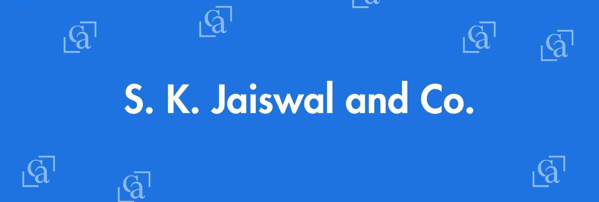 SK Jaiswal and Co. - Chartered Accountants in Laxmi Nagar, Delhi - Experienced Chartered Accountants Delhi