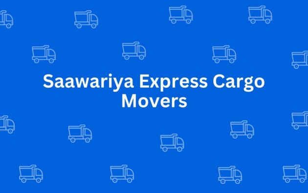 Saawariya Express Cargo Movers - Packers and Movers in Dwarka, Delhi - Best Packers and Movers in Delhi