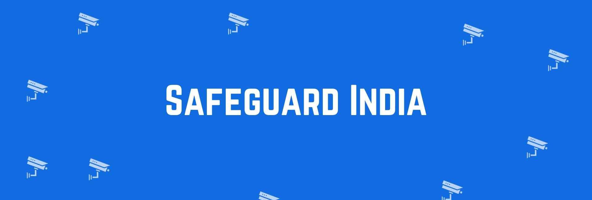 Safeguard India - Security System Dealer in Pitampura, Delhi - CCTV Dealer in Delhi