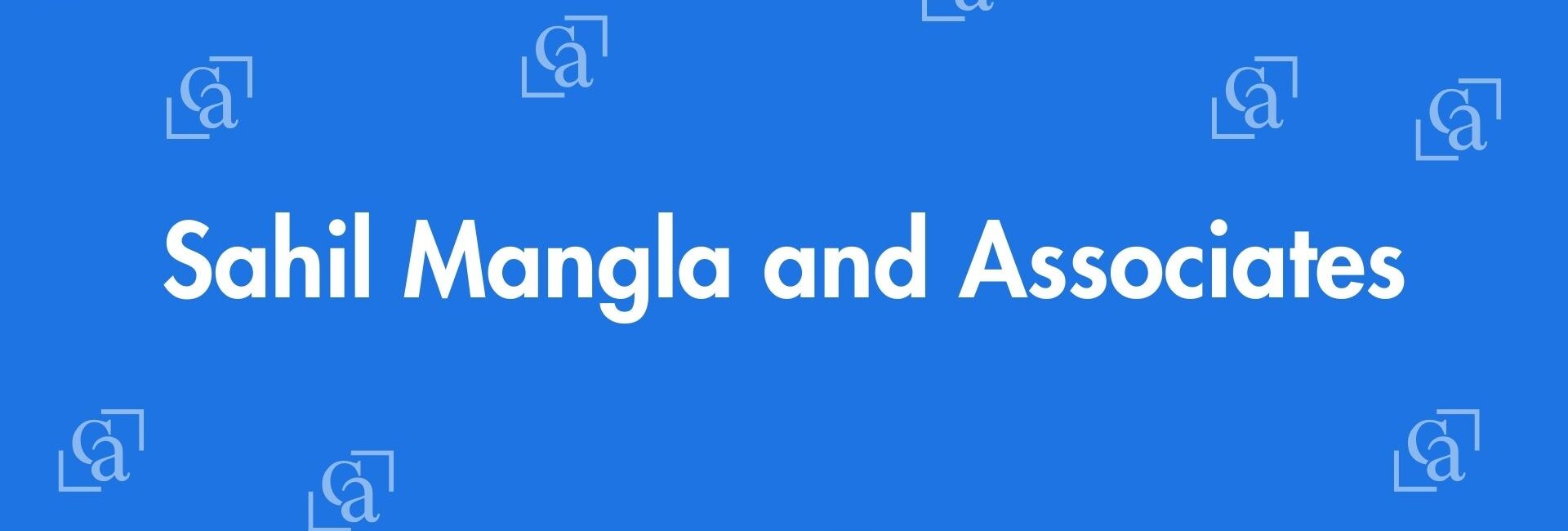 Sahil Mangla and Associates - Chartered Accountants in Pitampura, Delhi - Experienced Chartered Accountants Delhi