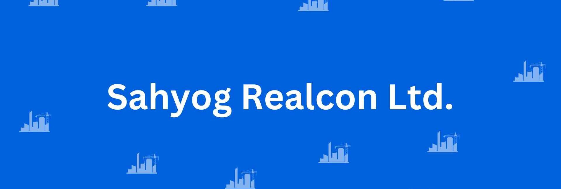 Sahyog Realcon Ltd - Construction Services in Pitampura, Delhi - Best Construction Contractors in Delhi