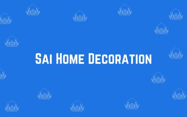 Sai Home Decoration - Home decor dealers in Dwarka Delhi - Home decor in Delhi