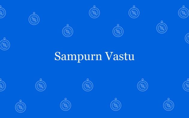 Sampurn Vastu - Best vastu Expert in Dwarka, Delhi - Vastu Shastra Experts in Delhi