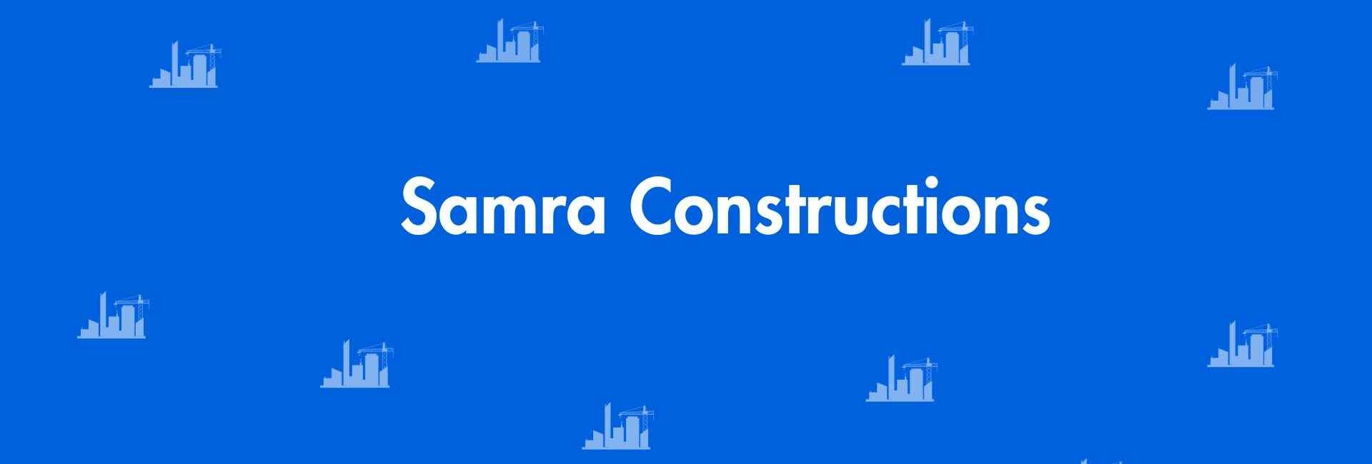 Samra Constructions - Construction Services in Paschim Vihar Delhi - Construction Work in Delhi