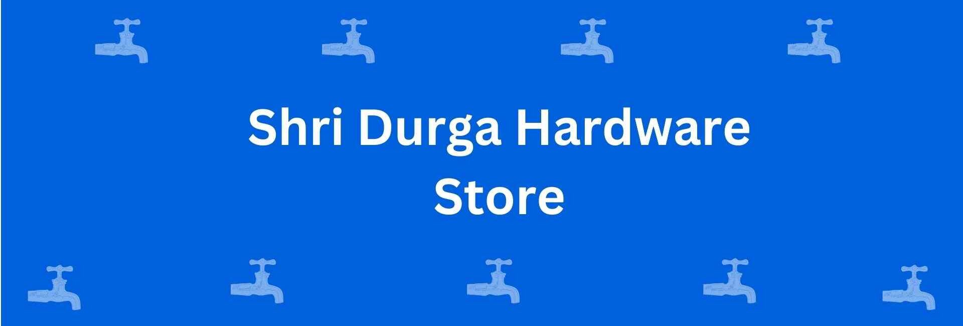Shri Durga Hardware Store - Best Sanitary Solutions in Rohini Delhi - Sanitary Product Dealer in Delhi