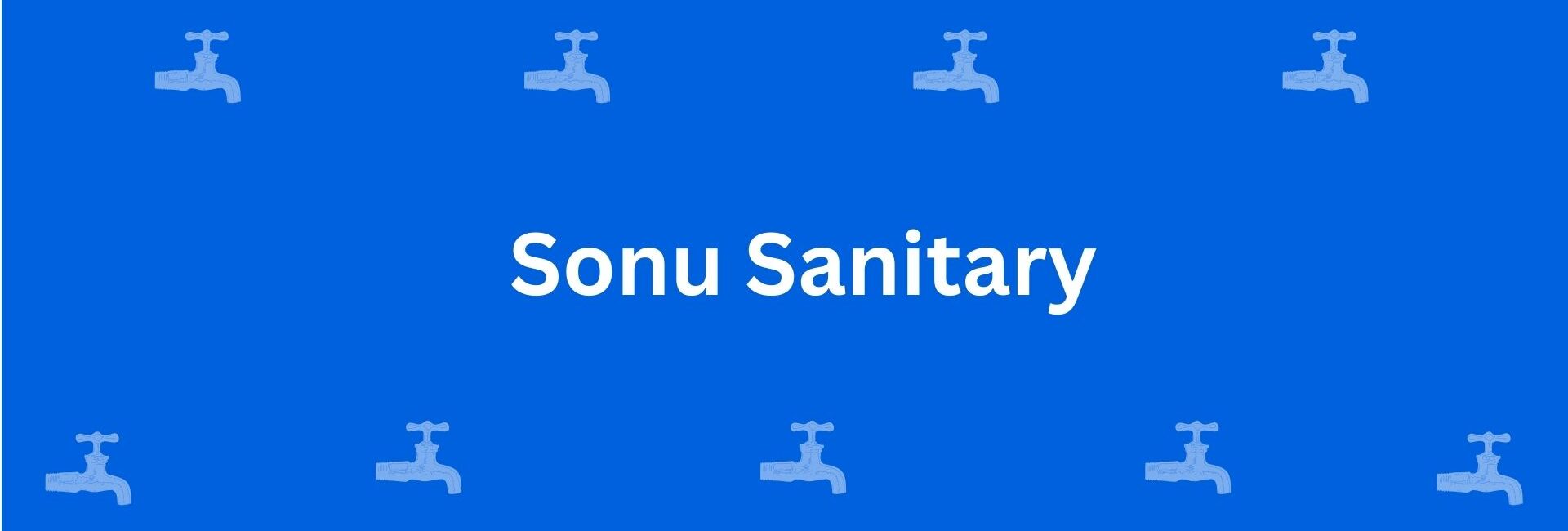 Sonu Sanitary - Best Sanitary Services in Krishna Nagar, Delhi - Sanitary Product Dealer in Delhi