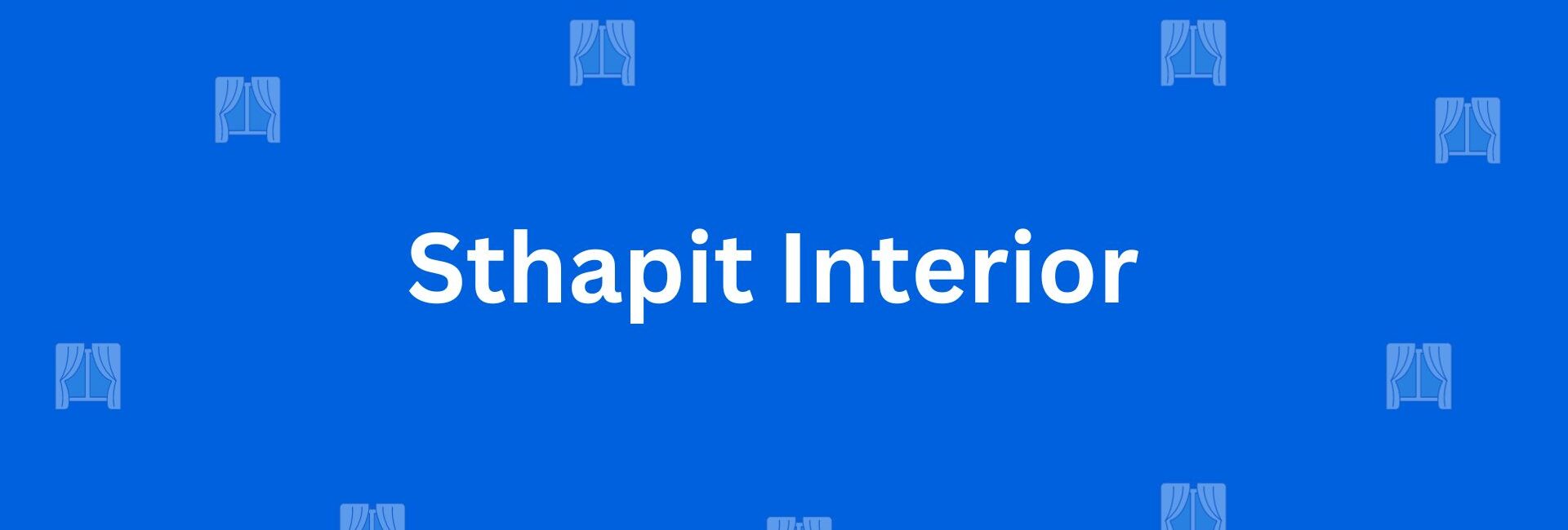 Sthapit Interior - Best Home Interior Services in East Of Kailash, New Delhi - Best Interior Designers in Delhi