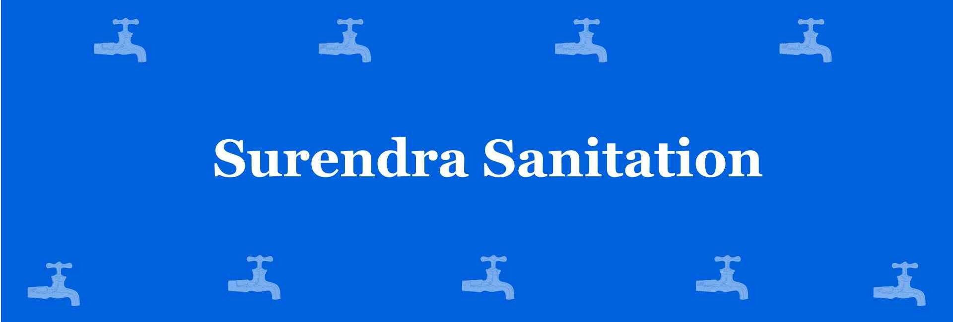 Surendra Sanitation - Best Sanitary Services in Greater Kailash, Delhi - Sanitary Product Dealer in Delhi