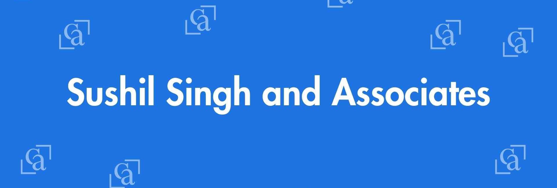 Sushil Singh and Associates - Chartered Accountants in Okhla, Delhi - Experienced Chartered Accountants Delhi