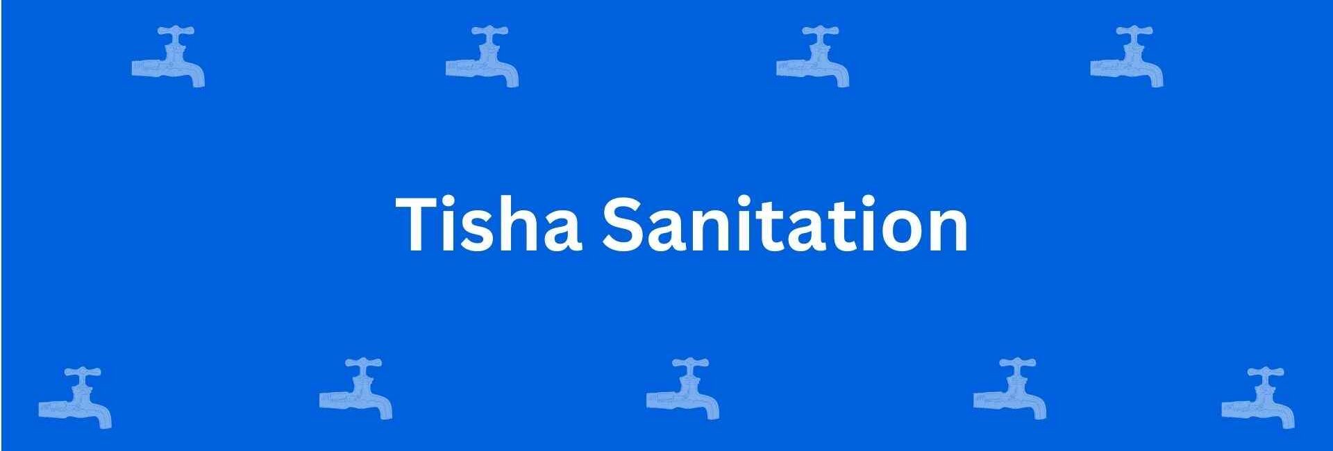 Tisha Sanitation - Best Sanitary Services in Shahdara, Delhi - Sanitary Product Dealer in Delhi