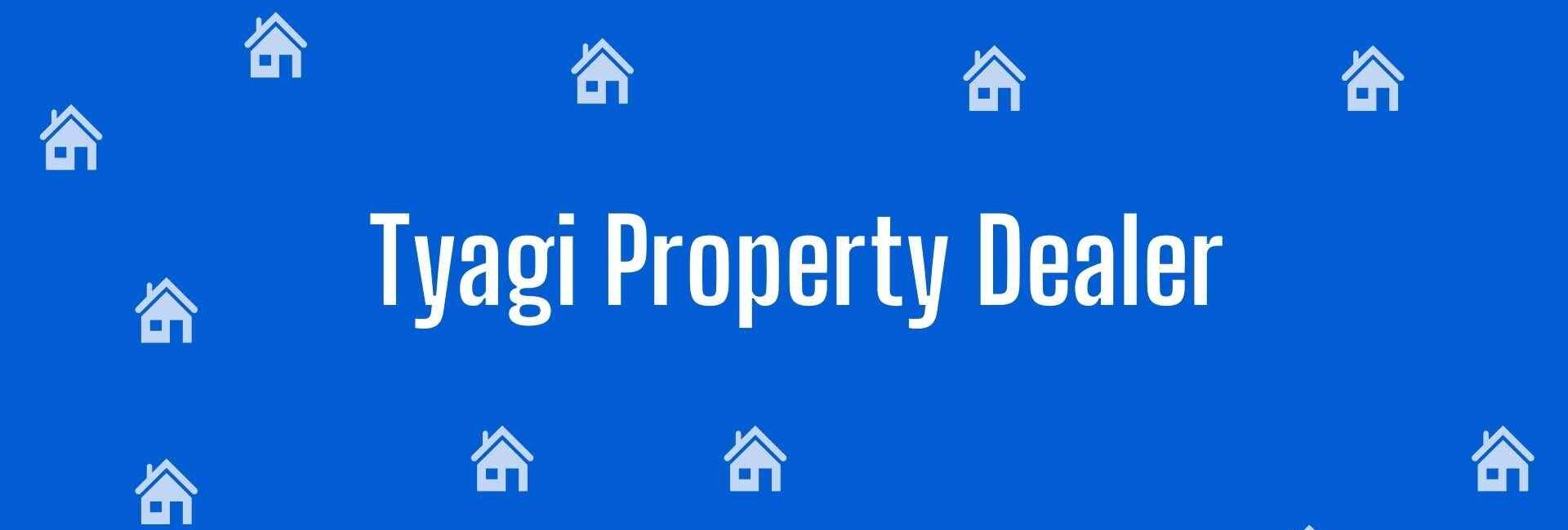 Tyagi Property Dealer - Property Dealer in Jangupura Extension, Delhi - Property Broker in Delhi
