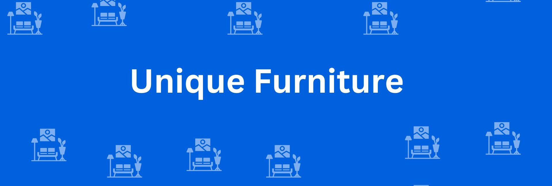 Unique Furniture - Best Furniture Service Dealer in Greater Kailash, Delhi - Furniture Distributors in Delhi