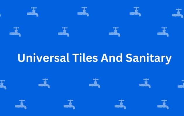 Universal Tiles And Sanitary - Best Sanitary Services in Uttam Nagar, Delhi - Sanitary Product Dealer in Delhi