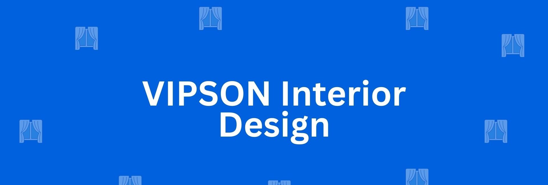 VIPSON Interior Design - Best Home Interior Services in Greater Kailash, Delhi - Best Interior Designers in Delhi