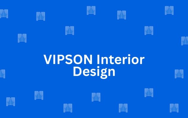 VIPSON Interior Design - Best Home Interior Services in Greater Kailash, Delhi - Best Interior Designers in Delhi