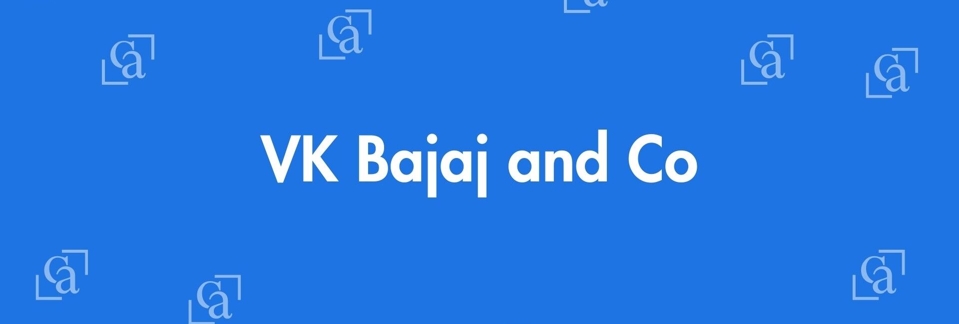 VK Bajaj and Co - Chartered Accountants in Greater Kailash, Delhi - Experienced Chartered Accountants Delhi