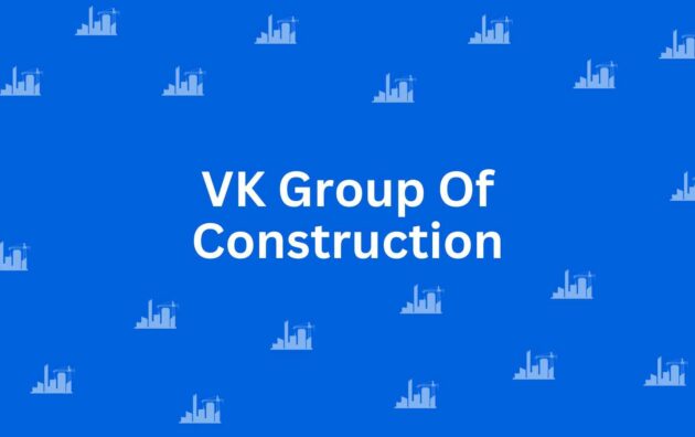 VK Group Of Construction - Construction Services in Greater Kailash, Delhi - Best Construction Contractors in Delhi
