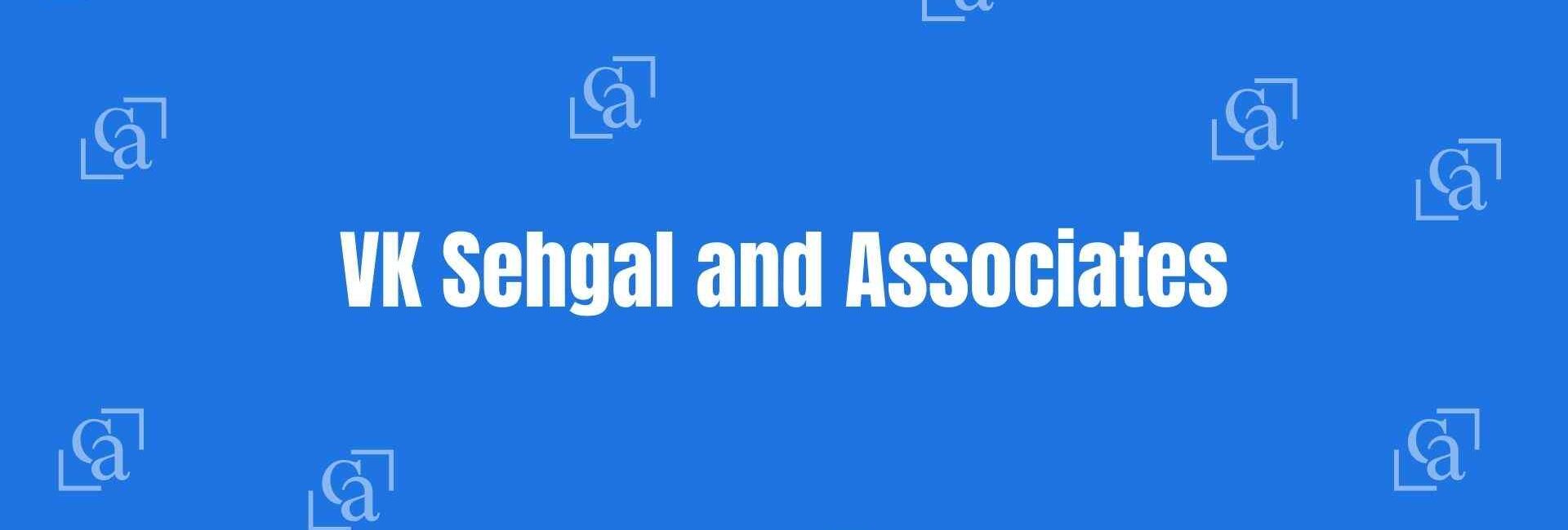 VK Sehgal and Associates - Chartered Accountants in Nehru Place Delhi - Money Experts in Delhi