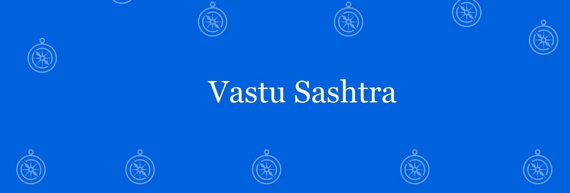 Vastu Sashtra - Best vastu Expert in Lajpat Nagar, Delhi - Vastu Shastra Experts in Delhi